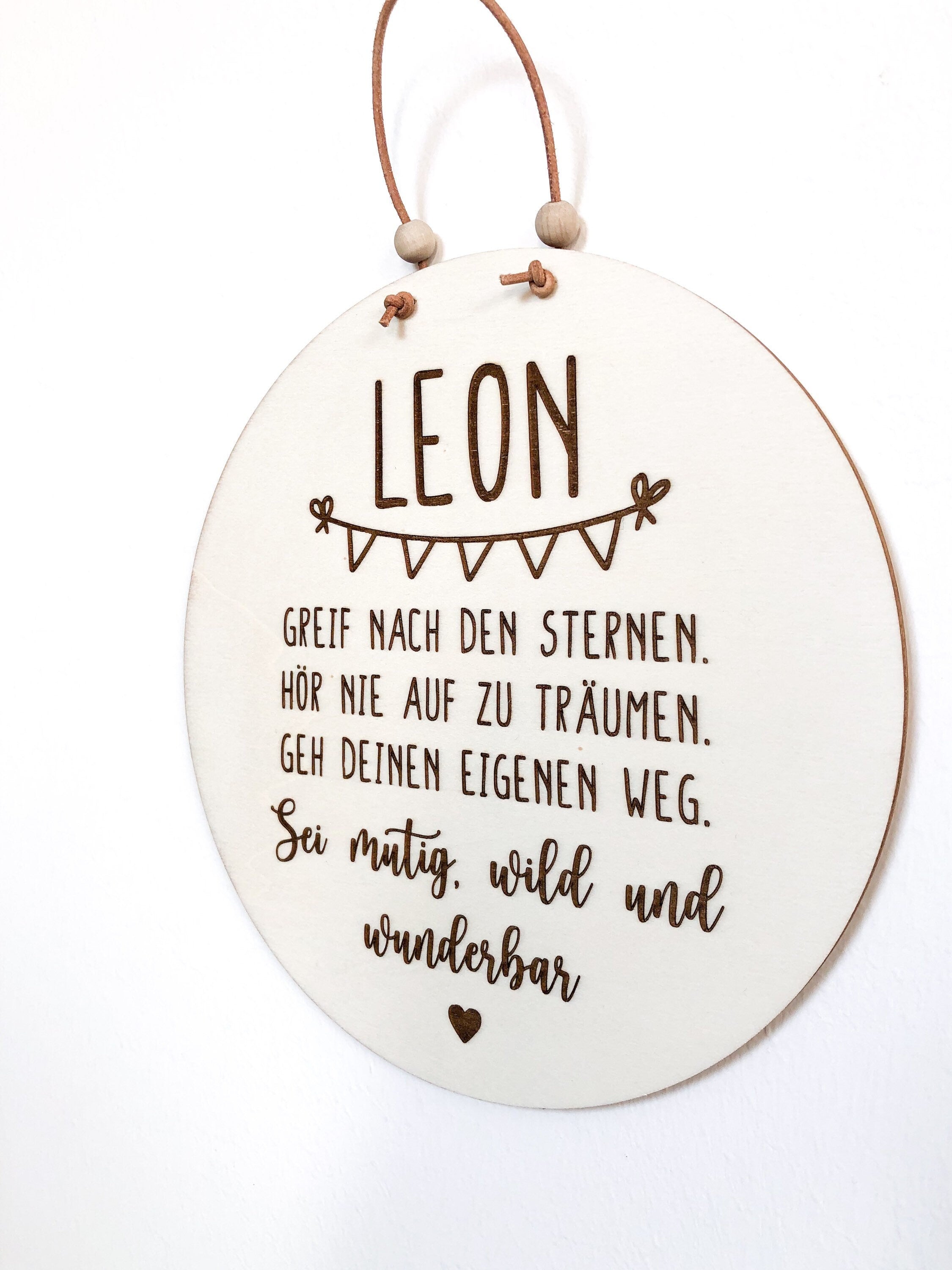 Wooden sign Be brave, wild and wonderfully personalized