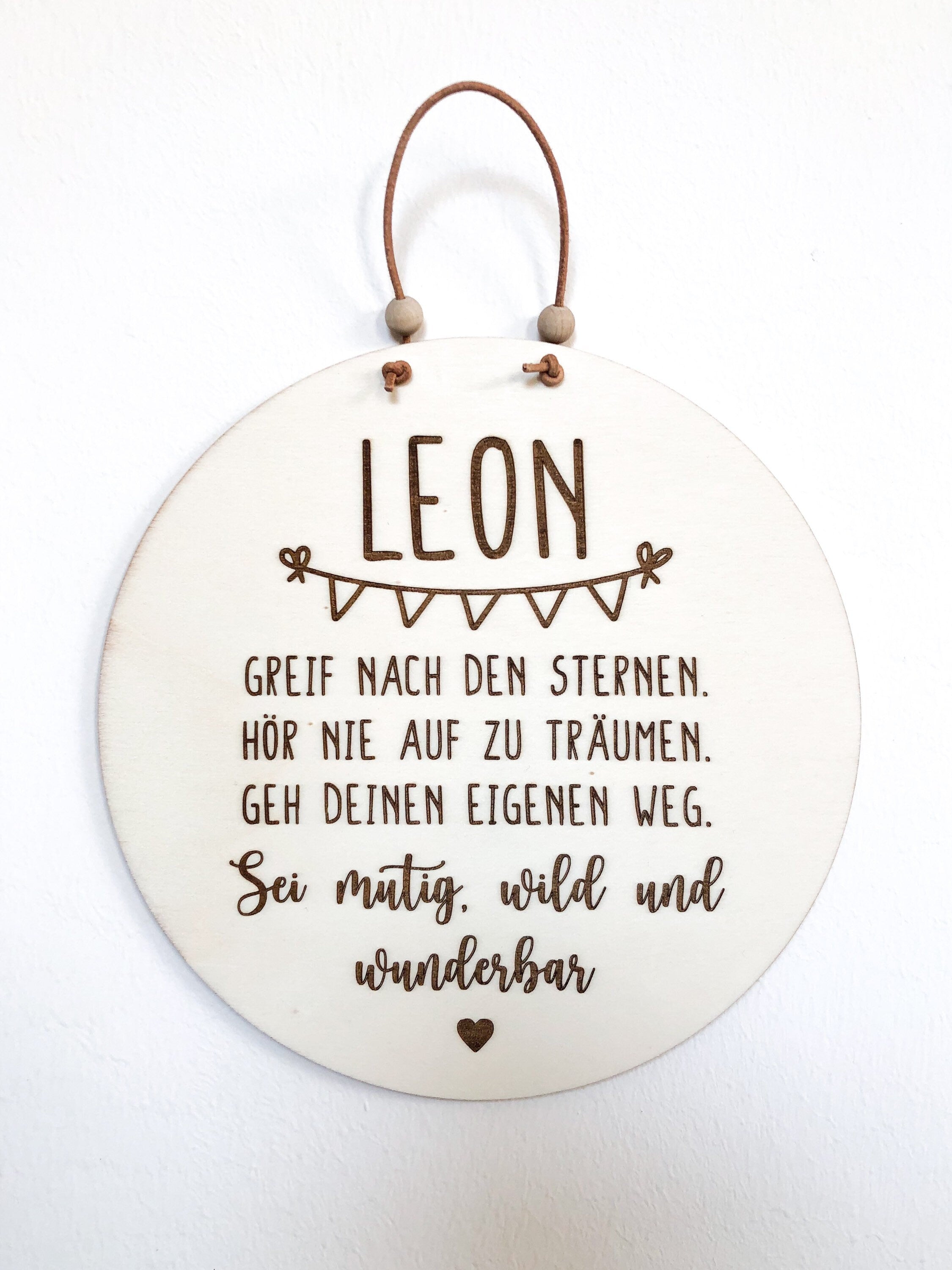 Wooden sign Be brave, wild and wonderfully personalized