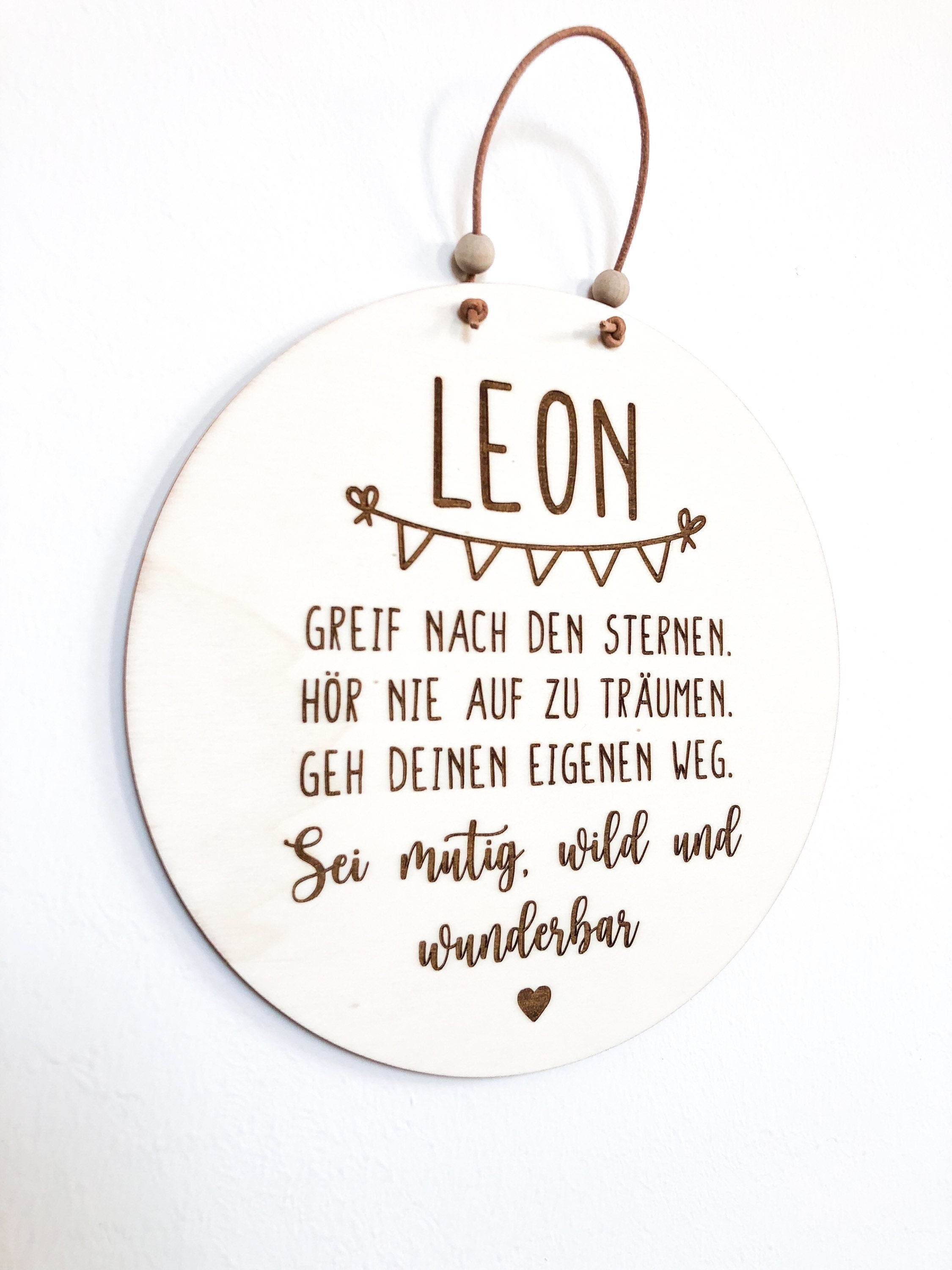 Wooden sign Be brave, wild and wonderfully personalized
