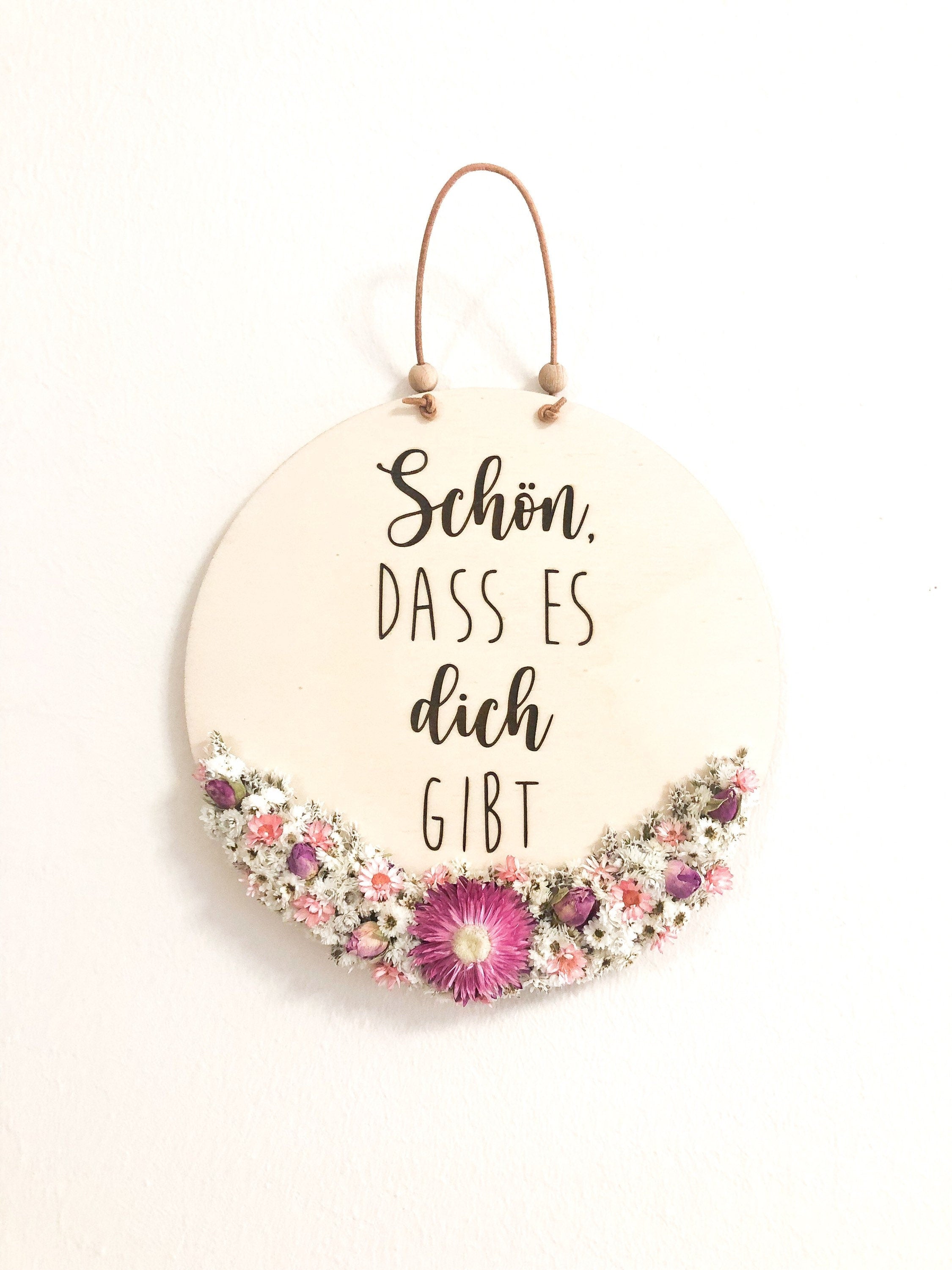 Wooden sign Nice that you exist with dried flowers