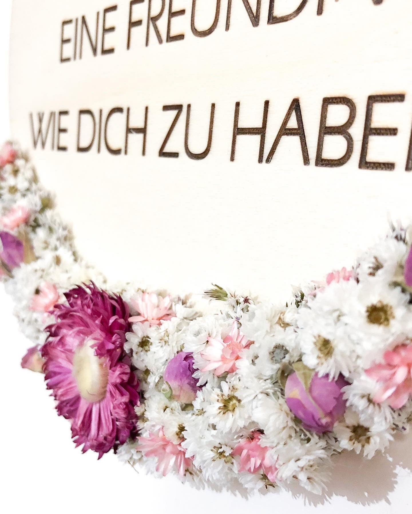 Wooden Sign Happiness is having a friend like you with dried flowers